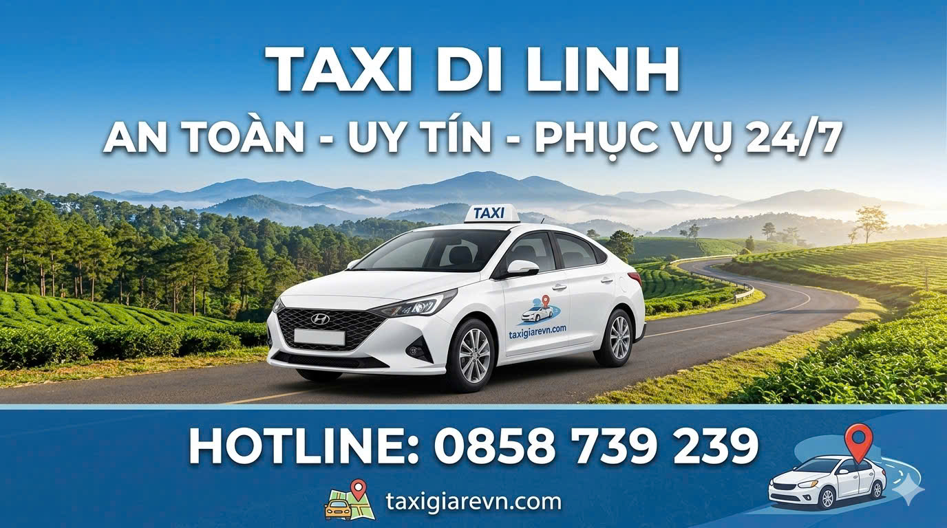 Taxi Di Linh - Lâm Đồng